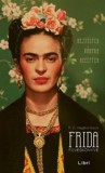 Libri Könyvkiadó Frida füveskönyve – Rejtélyek, vágyak, receptek