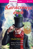 Napraforgó Charles Dickens: Olvass velünk! (3) - Karácsonyi ének - könyv