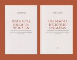 Régi magyar bibliofilek nyomában I-II.