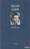 1956-Os Intézet Ember Mária, Hegedűs B. András szerk. - Tánczos Gábor emlékkönyv