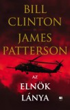 21. Század Kiadó Bill Clinton, James Patterson: Az elnök lánya - könyv