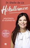 21. Század Kiadó Dr. Sheila De Liz: Hőhullámon - könyv
