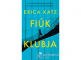 21 Század Kiadó Erica Katz - Fiúk klubja