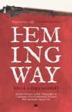 21. Század Kiadó Ernest Hemingway: Búcsú a fegyverektől - könyv