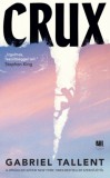 21. Század Kiadó Gabriel Tallent: Crux - könyv