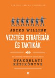 21. Század Kiadó Jocko Willink: Vezetési stratégiák és taktikák - könyv