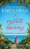 21. Század Kiadó Karen Swan: A rejtett ösvény - könyv