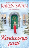 21. Század Kiadó Karen Swan: Karácsonyi parti - könyv