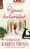 21. Század Kiadó Karen Swan: Római kalandok - könyv