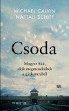 21. Század Kiadó Michael Calvin, Naftali Schiff: Csoda - könyv