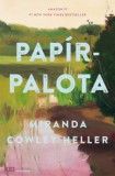 21. Század Kiadó Miranda Cowley Heller: Papírpalota - könyv