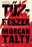 21. Század Kiadó Morgan Talty: Tűzfészek - könyv