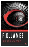 21. Század Kiadó P.D. James: Gyilkos szándék - könyv