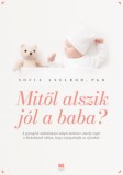 21. Század Kiadó Sofia Axelrod: Mitől alszik jól a baba? - könyv
