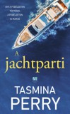 21. Század Kiadó Tasmina Perry: A jachtparti - könyv