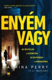 21. Század Kiadó Tasmina Perry - J. L. Butler: Enyém vagy! - könyv