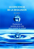 22 Lions Bo Karma: La Conciencia de la desilusión - könyv
