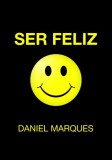 22 Lions Daniel Marques: Ser Feliz - könyv