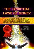 22 Lions Daniel Marques: The Spiritual Laws of Money - könyv