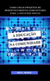 22 Lions Neil Mars: A Educaçao na Comunidade - könyv