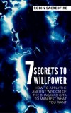 22 Lions Robin Sacredfire: 7 Secrets to Willpower - könyv