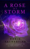 22 Lions Robin Sacredfire: A Rose in a Storm - könyv