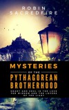 22 Lions Robin Sacredfire: Mysteries of the Pythagorean Brotherhood - könyv