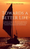 22 Lions Robin Sacredfire: Towards a Better Life - könyv