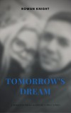 22 Lions Rowan Knight: Tomorrow’s Dream - könyv