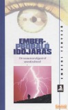 255 oldal + képtáblák Emberpróbáló időjárás