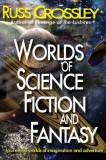 53rd Street Pblishing Russ Crossley: Worlds of Science Fiction  and Fantasy - könyv
