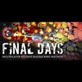 +7 Software Final Days (PC - Steam elektronikus játék licensz)