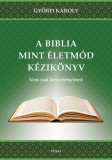 A Biblia mint életmód