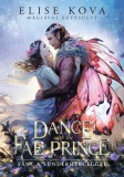 A Dance With The Fae Prince - Tánc a Tündérherceggel