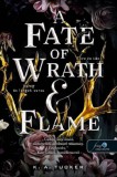 A Fate of Wrath and Flame - Harag és lángok sorsa