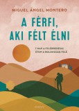 A férfi, aki félt élni