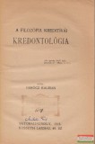 A filozófia kreditívái - Kredontológia