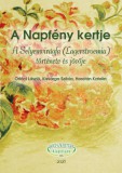 A Fűvészkertért Alapítvány Orlóci László, Horotán Katalin, Kisvarga Szilvia: A Napfény kertje - könyv