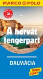 A horvát tengerpart - Dalmácia útikönyv - Marco Polo