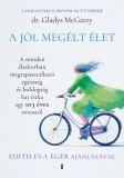 A jól megélt élet