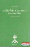 A külföldi magyarság ideológiája
