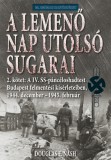 A lemenő Nap utolsó sugarai 2. kötet