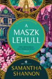A maszk lehull - Új, bővített kiadás
