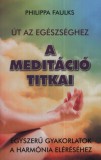 A meditáció titkai