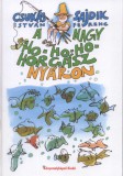A Nagy Ho-Ho-Ho Horgász nyáron