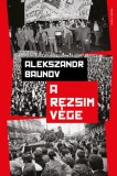 A rezsim vége