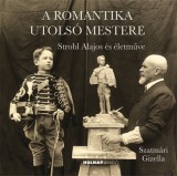 A romantika utolsó mestere