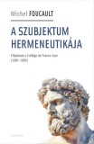 A szubjektum hermeneutikája