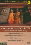 A világörökség kincsei 04. -  A buddhizmus szent helyei - DVD