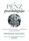 A4C Books Morgan Housel: A pénz pszichológiája - könyv